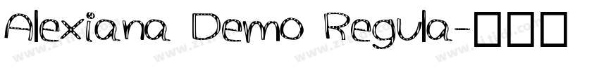 Alexiana Demo Regula字体转换